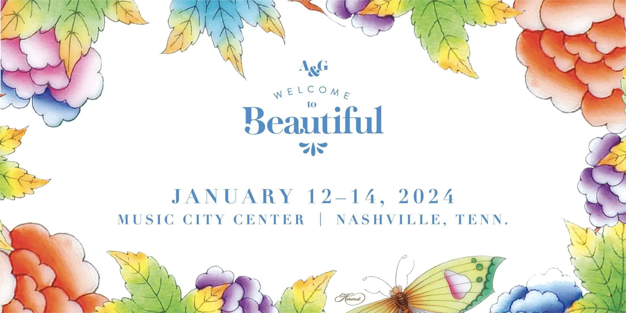 A&G Welcome to Beautiful event promo: January 12-14, 2024, Music City Center, Nashville, Tenn.