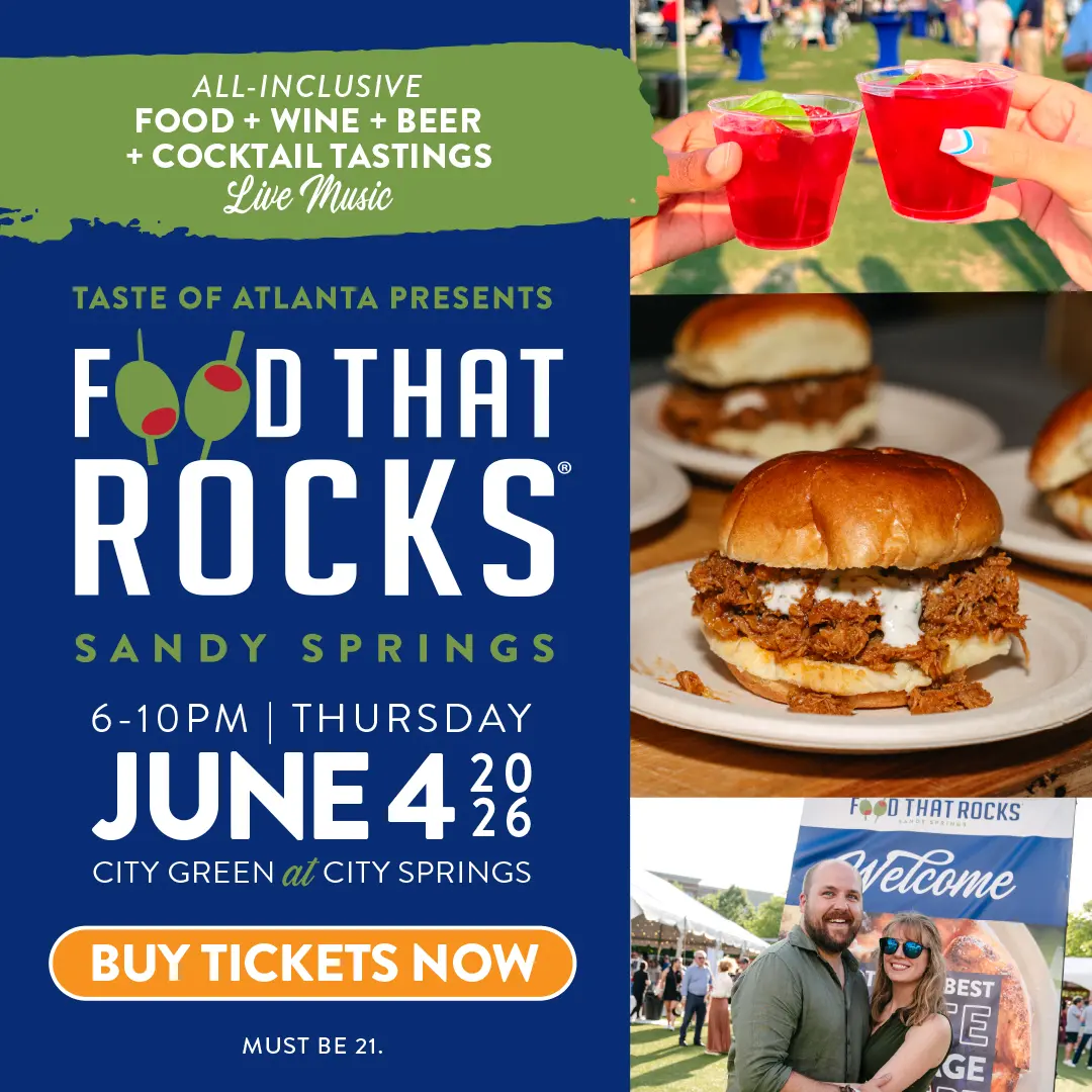 Taste of Atlanta presents Food That Rocks Sandy Springs, June 4, 6-10 PM. All-inclusive food, wine