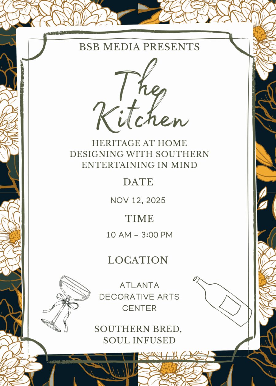 BSB Media Presents The Kitchen event Nov 12, 2025, 10 AM-3 PM at Atlanta Decorative Arts Center.